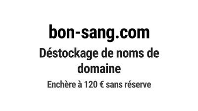 Nom de domaine bon-sang.com. Catégorie: Art et culture.