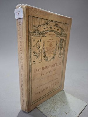 HISTORIQUE du 47e REGIMENT d'ARTILLERIE en campagne, par le …