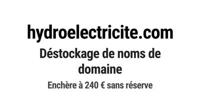 Nom de domaine hydroelectricite.