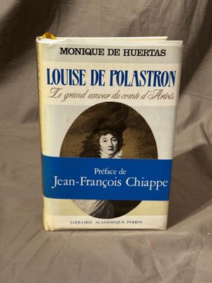 LOUISE DE POLASTRON par Monique de Huertas, ouvrage relié 40…