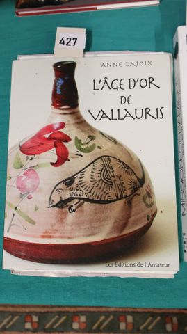 Anne LAJOIX: L’ âge d’ or de Vallauris. Les Edition de l’Amateur,...