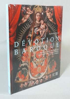 Raphaèle CARREAU, Dévotion baroque-trésors du musée de Chaumont, Améri