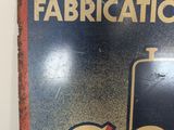 a sign that says fabrication co on it