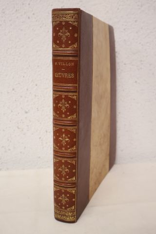VILLON François : les œuvres ; Illustrées par André COLLOT ; Pari...