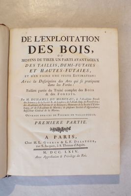 DUHAMEL DU MONCEAU (Henri-Louis) : « De l'exploitation des B…