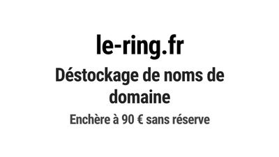 Nom de domaine le-ring.fr. Catégorie: Sport et fitness.
