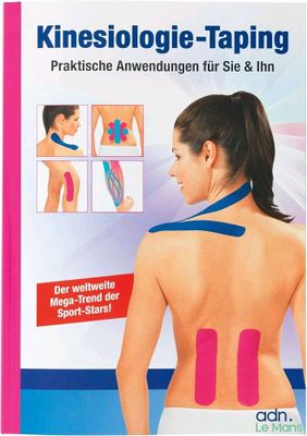 kinésiologie - bandage - applications pratiques pour vous et votre corps