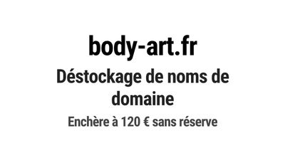 Nom de domaine body-art.fr. Catégorie: Art et culture.