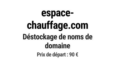 Nom de domaine espace-chauffage.