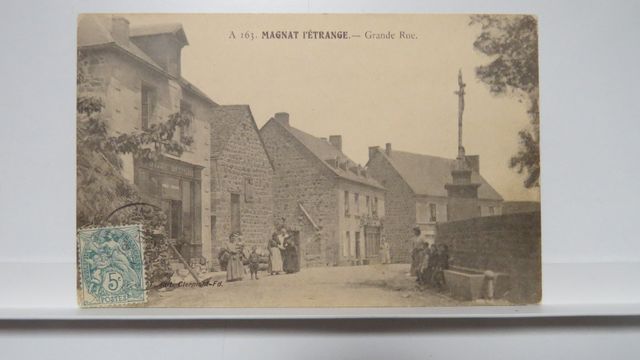 Magnat-l’Étrange : Grande Rue (Dumousset A 163).TBE. Carte rare !...