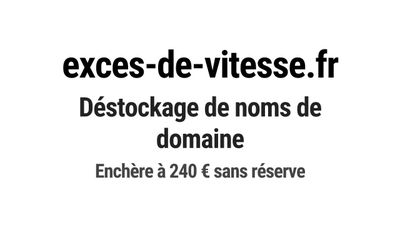 Nom de domaine exces-de-vitesse.