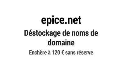 Nom de domaine epice.net. Catégorie: Alimentation.