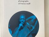 the blue note photographs of francis wolff