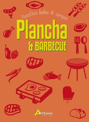 ARTÉMIS ÉDITIONS - Livre de cuisine - Plancha & Barbecue - R…