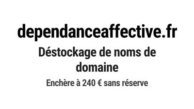 Nom de domaine dependanceaffective.