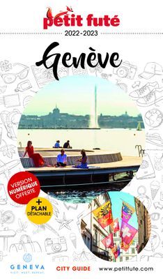 PETIT FUTÉ - Guide de voyage - Genève 2022-2023 - Plan détac…