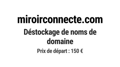 Nom de domaine miroirconnecte.com.