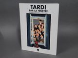 tardi par la fenettee, a book about the family of a man who lived in a house
