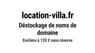 Nom de domaine location-villa.fr.