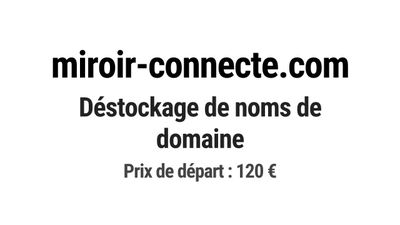 Nom de domaine miroir-connecte.