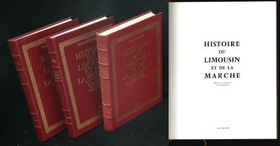 Histoire du Limousin et de la Marche, Ed René Dessagne 1972,…
