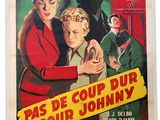 affiche française du film « Pas de coup dur pour Johnny »