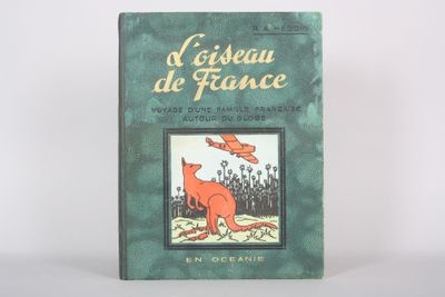 HEDOIN : l'oiseau de France, voyage d'une famille française …