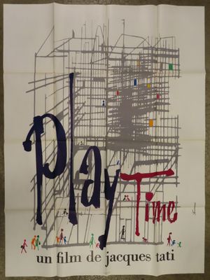 movie poster for play time with scaffolding and people walking around it