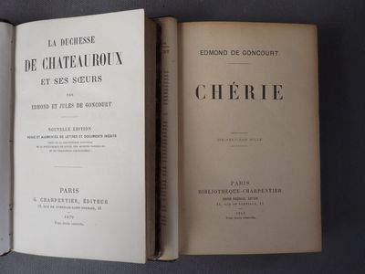 GONCOURT 2 ouvrages, dont CHERIE et LA DUCHESSE DE CHATEAURO…