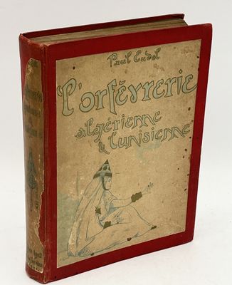 [ALGÉRIE]. EUDEL (Paul). L'ORFÈVRERIE ALGÉRIENNE & TUNISIENNE. Ouvrage - Photo 1