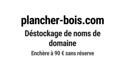 Nom de domaine plancher-bois.com.
