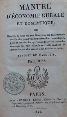 50.	Manuel d'économie rurale et domestique ou Recueil de plu…