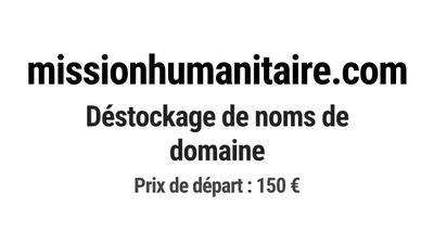 Nom de domaine missionhumanitaire.