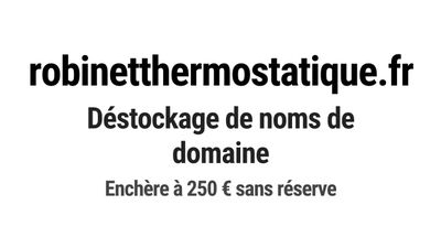 Nom de domaine robinetthermostatique.