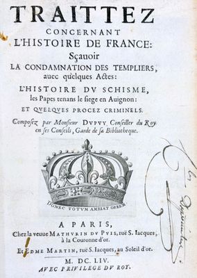 [Templiers] DUPUY (Pierre) Traitez concernant l'histoire de …