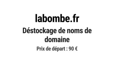 Nom de domaine labombe.fr. Catégorie: Commerce et e-commerce…
