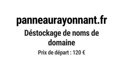 Nom de domaine panneaurayonnant.