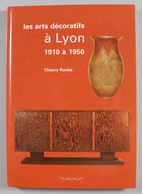 couverture du livre « Les arts décoratifs à Lyon, 1910-1950 »