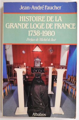la couverture d'un ouvrage consacré à l'histoire de la Grande Loge de France