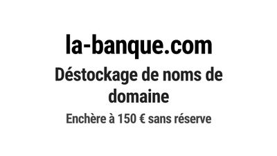Nom de domaine la-banque.com. Catégorie: Finance et banque.