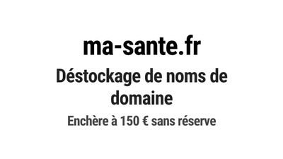 Nom de domaine ma-sante.fr. Catégorie: Santé et médical.