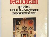Jean Verdun, Le Fran-Macon récalcitrant, Éditions du Rocher, Éditions