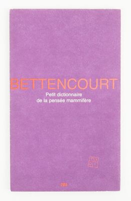 bettencourt - petit dictionnaire de pensee mammare