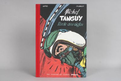 CHARLIER - UDERZO : Michel Tanguy, l'école des aigles.