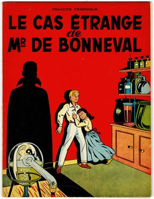 Rémy et Ghislaine = Le Cas étrange de Mr De Bonneval, éditio…