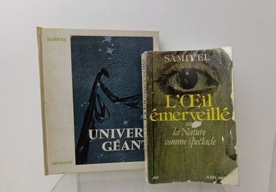 SAMIVEL - L'oeil émerveillé ou la nature comme spectacle - A…