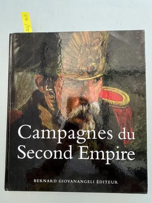 la couverture du livre « Campagnes du Second Empire »