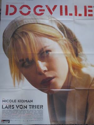 affiche du film « Dogville », avec Nicole Kidman et Lars dans leurs rôles respectifs