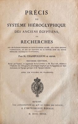 CHAMPOLLION (Jean-François). Précis du système hiéroglyphiqu…