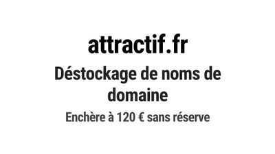 Nom de domaine attractif.fr. Catégorie: Marketing et publici…